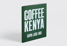 Load image into Gallery viewer, Kunywa Jasho Langu: Coffee Kenya